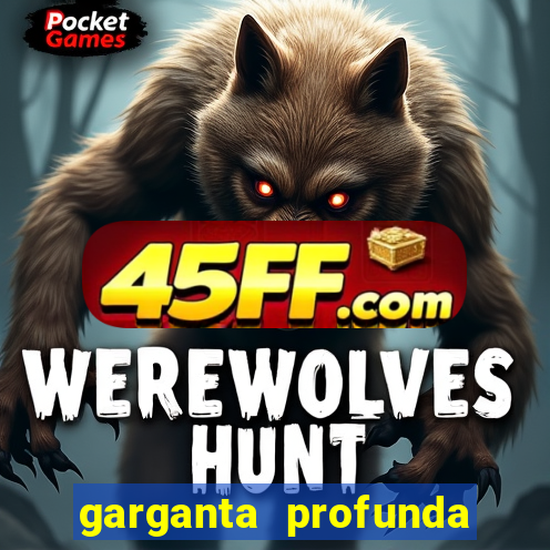 garganta profunda porto alegre